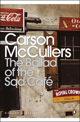 The Ballad of the Sad Cafe (Twentieth Century Classics)