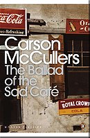 The Ballad of the Sad Cafe (Twentieth Century Classics)