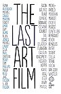 The Last Art Film