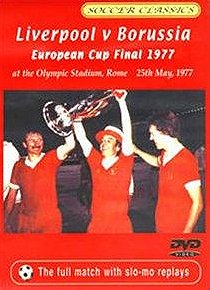 Liverpool v Borussia Mönchengladbach 1977 European Cup Final 