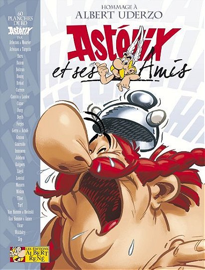 Asterix and Friends [Astérix et ses Amis]