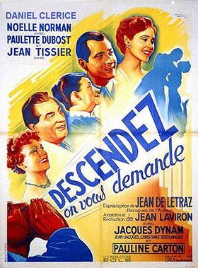 Descendez, on vous demande