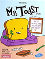 Mr Toast (Irresponsibility: The Mr Toast Card Game)