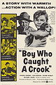 Boy Who Caught a Crook