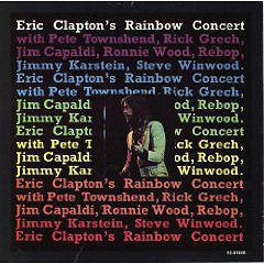 Eric Clapton's Rainbow Concert