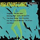 Mega Hits Dance Classics, Vol. 8