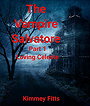 The Vampire Salvatore: Part 1 Loving Celeste