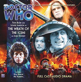 The Wrath of the Iceni (Doctor Who: The Fourth Doctor Adventures)