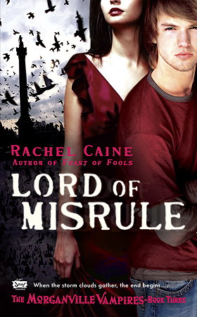 Lord of Misrule (Morganville Vampires, Book 5)