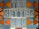 The Better Sex
