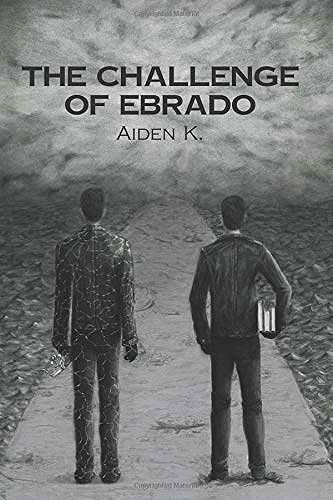 The Challenge of Ebrado