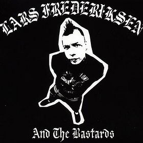 Lars Frederiksen & The Bastards