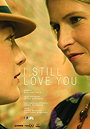 I Still Love You                                  (2013)