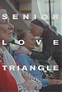 Senior Love Triangle