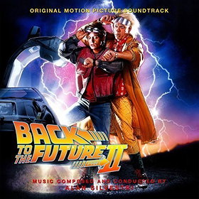 Back to the Future Part II (Original Motion Picture Soundtrack)