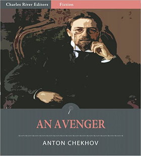 The Avenger(Anton Chekhov)