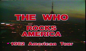 The Who Rocks America 1982