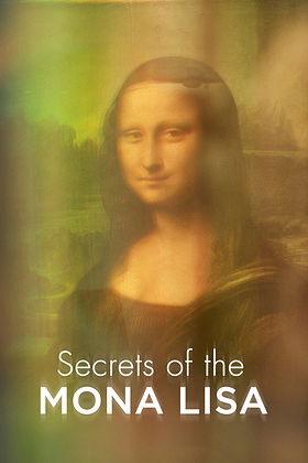 Secrets of the Mona Lisa
