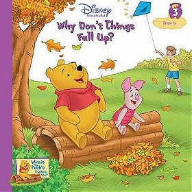 Winnie The Pooh's Thinking Spot: Why Don't Things Fall Up?