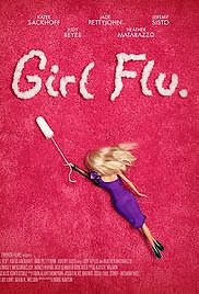 Girl Flu.                                  (2016)