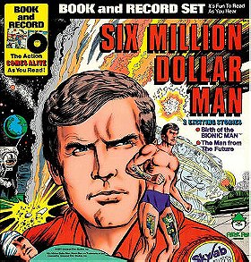 Six Million Dollar Man [Book and Record Set]