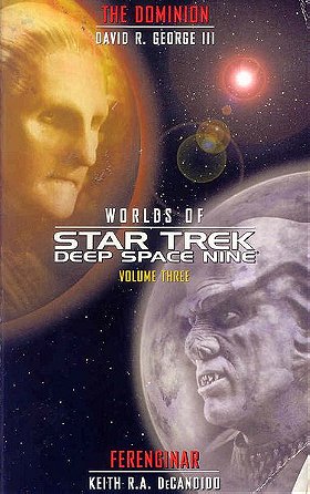 Worlds of  Star Trek: Deep Space Nine -  Volume 3: The Dominion and Ferenginar