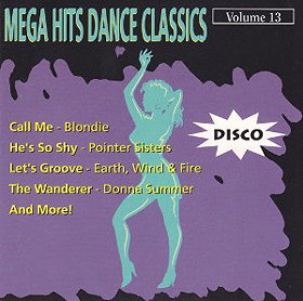 Mega Hits Dance Classics Vol. 13