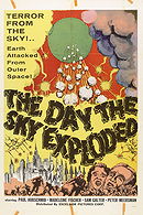 The Day the Sky Exploded (1958)