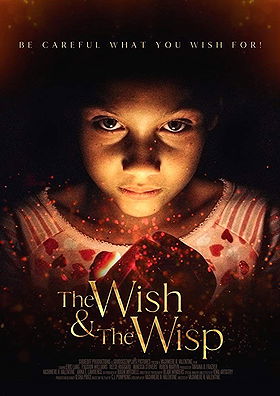 The Wish and The Wisp