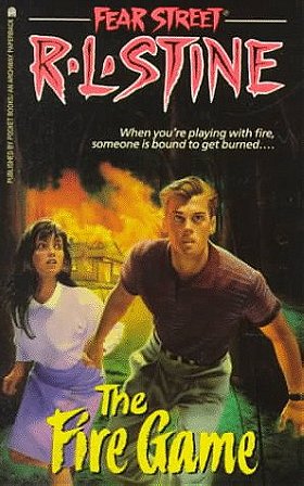 Fear Street: The Fire Game (No. 11)