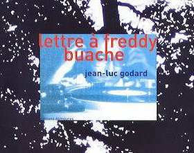 A Letter to Freddy Buache