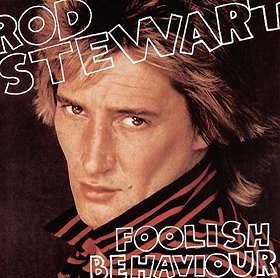 Rod Stewart - Foolish Behaviour [Vinyl]