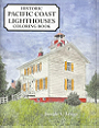 Historic Pacific Coast Lighthouses Coloring Book by Joseph Arrigo
