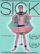 Sick: The Life & Death of Bob Flanagan, Supermasochist