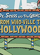Dr. Seuss and the Grinch: From Whoville to Hollywood