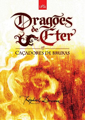 Caçadores de Bruxas (Dragões de Éter Vol.1)