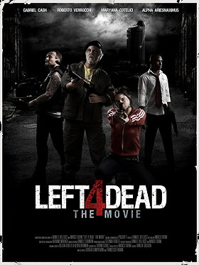 Left 4 Dead: The Movie