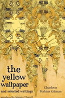 The Yellow Wallpaper