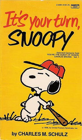 It's Your Turn, Snoopy!