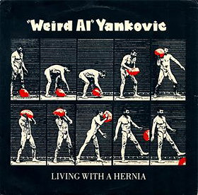 'Weird Al' Yankovic: Living with a Hernia