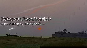 Between Two Worlds: The Making of 'Witness'
