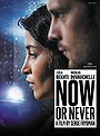 Now or Never