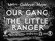 The Little Ranger