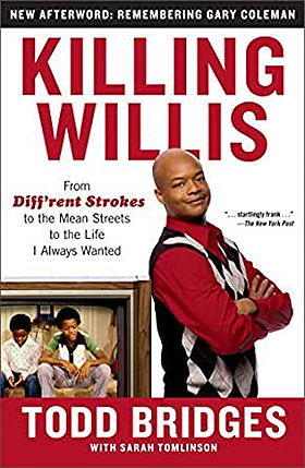 Killing Willis: From Diff'rent Strokes to the Mean Streets to the Life I Always Wanted