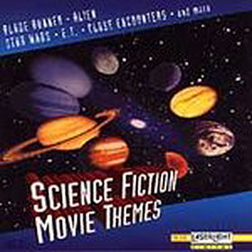 Science Fiction Movie Themes (Film Score Anthology)