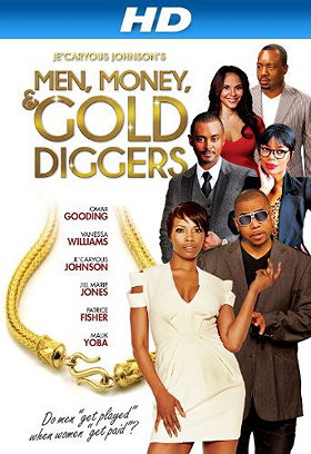 Men, Money  Gold Diggers
