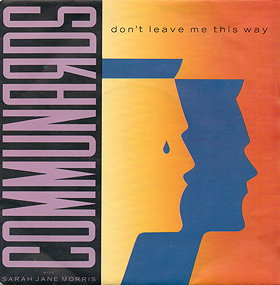 Don't Leave Me This Way (The Communards)