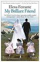 My Brilliant Friend: Neapolitan Novels, Book One