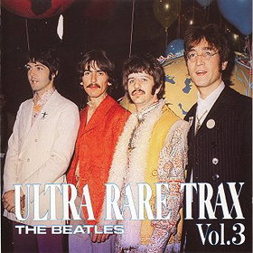 Ultra Rare Trax Vol. 3 (The Beatles)
