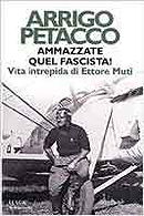Ammazzate quel fascista!